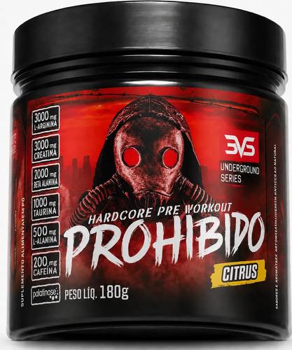 🚚 PRÉ TREINO PROHIBIDO 180g Sabor Citrus - Fórmula Avançada contendo Creatina, Beta Alanina, Taurina, L-tirosina,