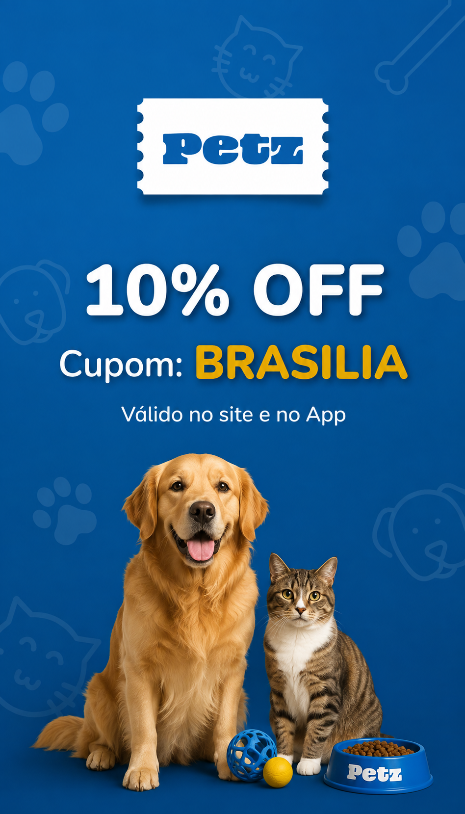 🐶🐱 CUPOM PETZ! 🐾