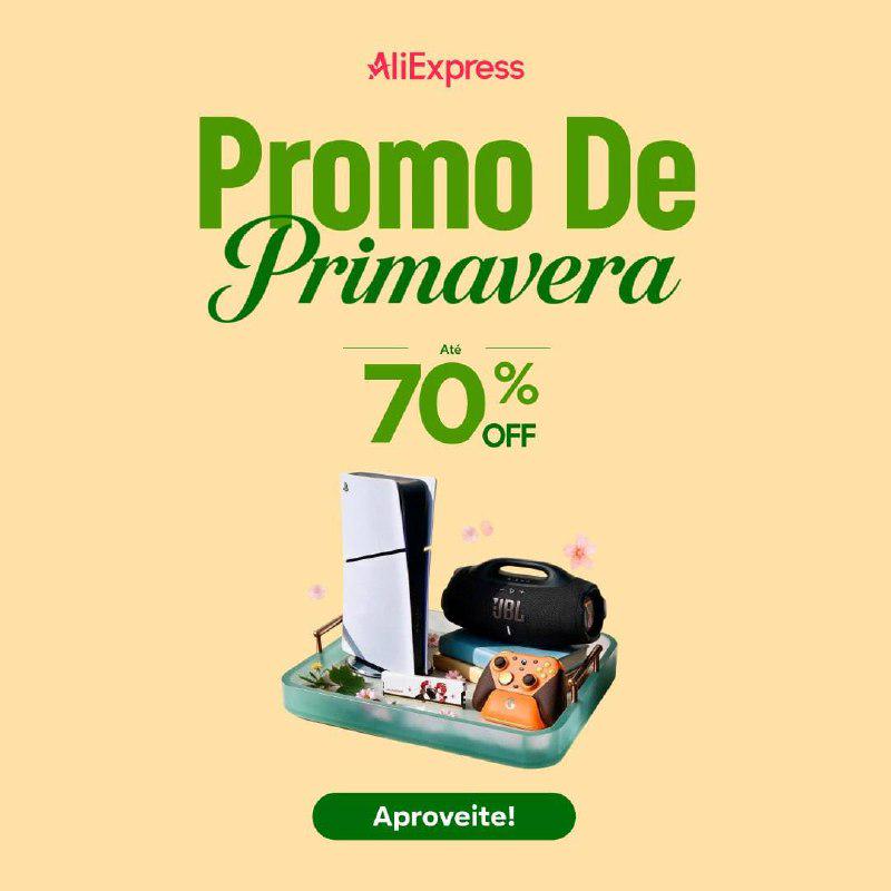 🔥 Evento AliExpress – Promo de Primavera